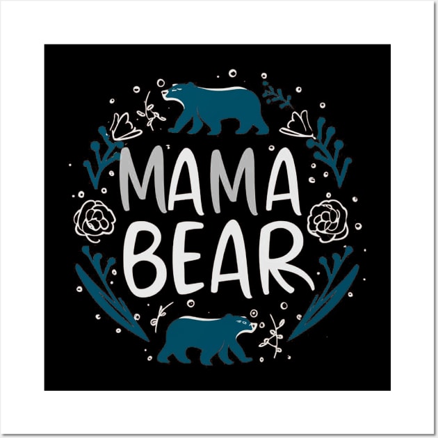 mama bear Wall Art by Chavjo Mir11